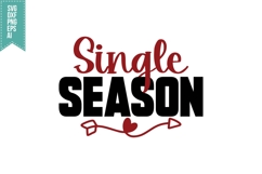 Single season Svg, Valentine Shirt Designs Product Image 1