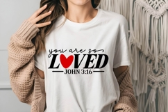 You Are So Loved Svg, Love Svg, Bible Svg Product Image 1