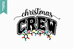 Christmas Crew Svg, Christmas Svg, Xmas Svg Product Image 1