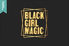 Black Girl SVG Bundle, Black Girl Magic Svg, Black Lives Svg Product Image 3