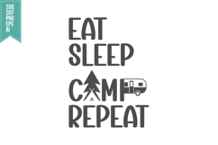 Eat Sleep Camp Repeat Svg, Camping Vibes Svg Designs Product Image 3