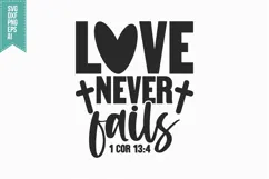 love never fails Svg, Religious Svg, Jesus God Svg Product Image 3