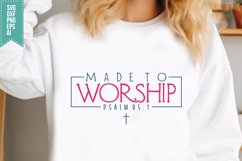 Made to Worship Svg, Religious Svg, Jesus God Svg Product Image 1