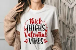 Thick Thighs Valentine Vibes Svg, Valentine's Day Svg Product Image 3