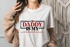 Daddy Is My Valentine Svg, Love Svg, Valentine Shirt Svg Product Image 3