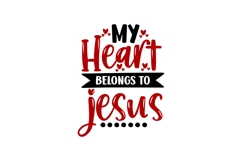 My Heart Belongs To Jesus Svg, Love Svg, Bible Svg Product Image 3