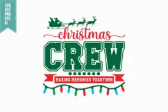 Christmas Crew Svg, Christmas Svg, Xmas Svg Product Image 1