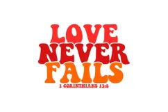 Love Never Fails Svg, Love Svg, Bible Svg Product Image 3