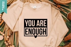 You Are Enough Svg, Motivation Svg Product Image 1