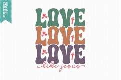 Love Like Jesus Svg, Religious Svg, Jesus God Svg Product Image 3