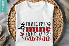 Be Mine Valentine Svg, Valentine Shirt Designs Product Image 2