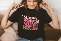 Mama Mommy Mom Bruh Svg, Mom Quotes Svg Product Image 1