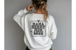 Mama Mommy Mom Bruh Svg, Mother's Day Svg Product Image 3