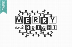 Merry and Bright Svg, Christmas Svg, Xmas Svg Product Image 3