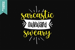 Sarcastic Awkward Sweary Svg, Funny Sarcastic Svg Product Image 1