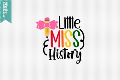 Little Miss History Svg, Back to School Svg Product Image 1