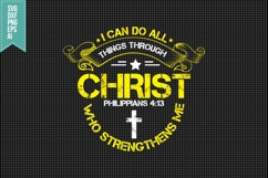 I can do all things through christ who strengthens me Svg Product Image 1