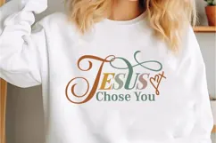 Jesus Chose You Svg, God Svg, Religious Svg Product Image 1