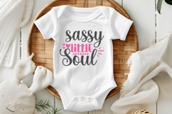 Sassy Little Soul Svg, Funny Baby Svg Product Image 3