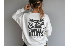 I Teach the Cutest Sweet Hearts Svg, Teacher Svg Product Image 3