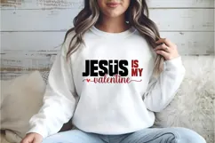 Jesus Is My Valentine Svg, Valentine Shirt Designs Product Image 3