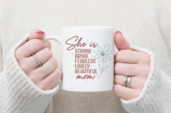 she is strong brave fearless lovely beautiful mom Svg Product Image 3