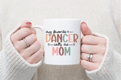 my favorite dancer calls me mom Svg, Mother&#039;s Day Svg Product Image 3