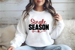 Single season Svg, Valentine Shirt Designs Product Image 3