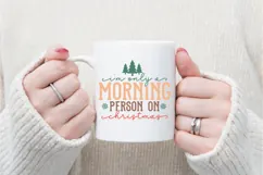 I'm Only a Morning Person on Christmas Svg, Christmas Svg Product Image 3