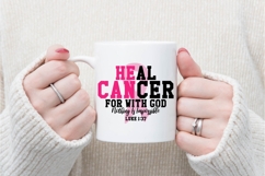 Heal Cancer, For with God Nothing Is Impossible Svg Product Image 2