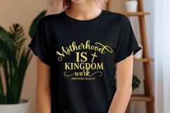 Motherhood Is Kingdom Work Svg Design Product Image 2
