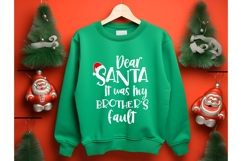 Dear Santa, It was My Brother&#039;s Fault Svg, Christmas Svg Product Image 3