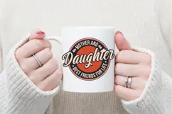 Mother And Daughter Best Friends for Life Svg Product Image 3