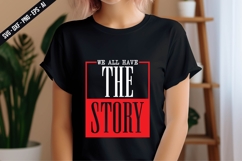 We All Have the Story Svg Design Product Image 2