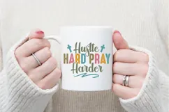 Hustle hard pray harder Svg, Christian Svg, Jesus Svg Product Image 2