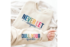Never Let Anyone Dull Your Sparkle Svg, Funny Sarcastic Svg Product Image 1