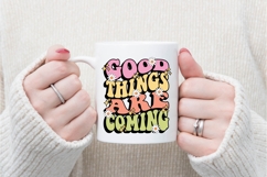 good things are coming Svg, Motivation Svg Product Image 3