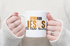 Fall For Jesus He Never Leaves Svg, Fall Svg, Jesus Svg Product Image 2