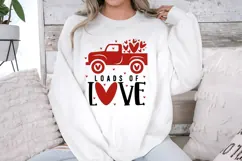 loads of love Svg, Valentine Shirt Svg Designs Product Image 3