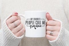 My Favorite People Call Me Grandma Svg, Mother&#039;s Day Svg Product Image 3