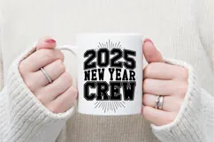 2025 New Year Crew Svg, Happy New Year Svg Product Image 3