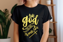 Ask God Tell God Thank God Svg Design Product Image 2