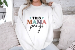 This Mama Prays Svg Design Product Image 2