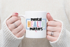 Mental Health Matters Svg, Motivational Svg, Self Love Product Image 3