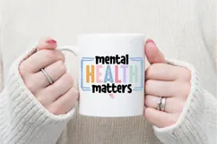 Mental Health Matters Svg, Motivational Svg, Self Love Product Image 3