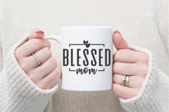 Blessed Mom Svg, Mom Quotes Svg Product Image 1