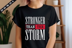Stronger Than The Storm Svg Design Product Image 2