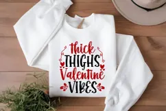 Thick Thighs Valentine Vibes Svg, Valentine's Day Svg Product Image 1