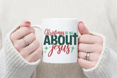 Christmas is All About Jesus Svg, Christian Svg Product Image 1