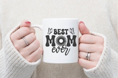 Best Mom Ever Svg, Mother&#039;s Day Svg Product Image 3